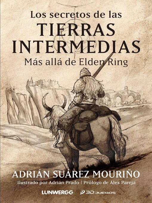 Title details for Los secretos de las Tierras Intermedias by Adrián Suárez Mouriño - Wait list